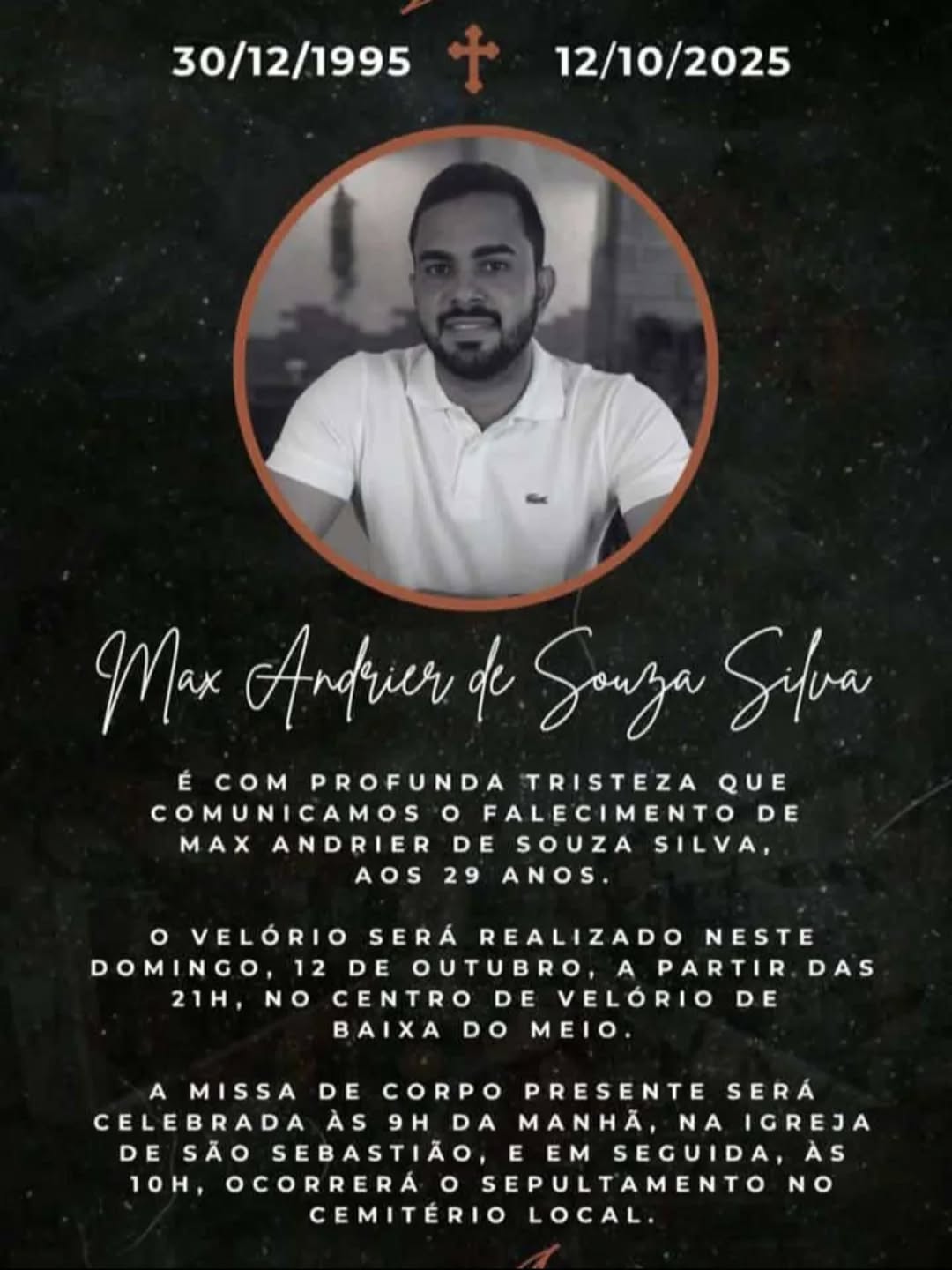 Comunicado da família de Max Andrier, mais conhecido como Nego