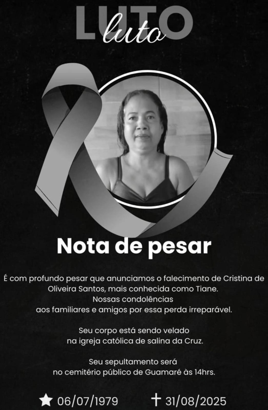 LUTO : TIANE SALINA DA CRUZ