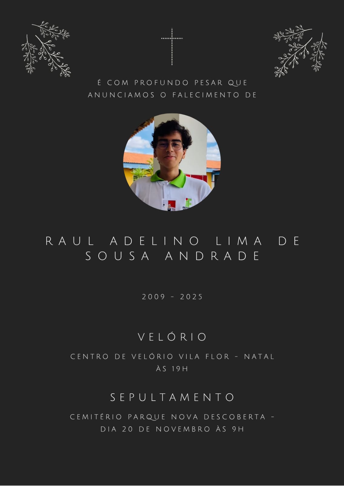 Comunicado O Corpo De  Raul  Será Sepultado Em Natal RN