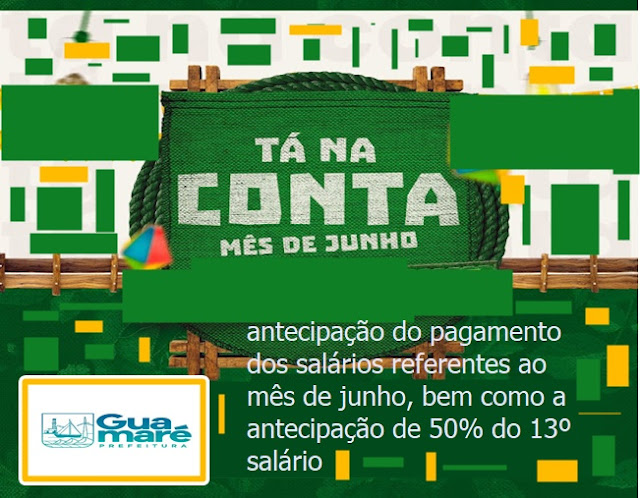 Tá na Conta: Prefeitura de Guamaré Antecipa Pagamento dos Servidores e Parte do 13º Salário