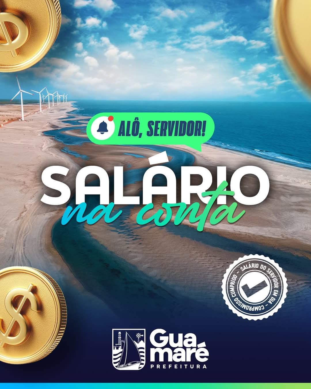 Alô, servidor Prefeitura de Guamaré pagando